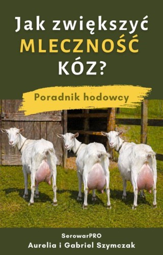ebook-jak-zwiekszyc-mlecznosc-koz-okladka.jpg