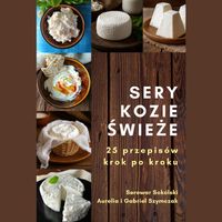 Okładka ebooka „Sery kozie świeże” – poradnik serowarski